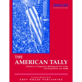 The American Tally: Statistics & Comparative Rankings for U.S. Cities with Populations over 10,000