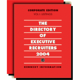 Directory of Executive Recruiters - Current Year or Most Recent Edition.